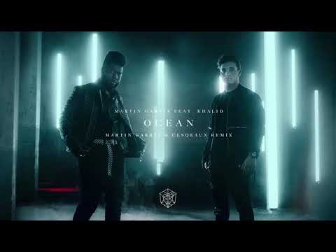 Martin Garrix Feat Khalid Ocean Martin Garrix Amp Cesqeaux Remix