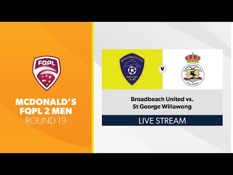McDonald's FQPL 2 Men R19 - Broadbeach United vs. St George Willawong