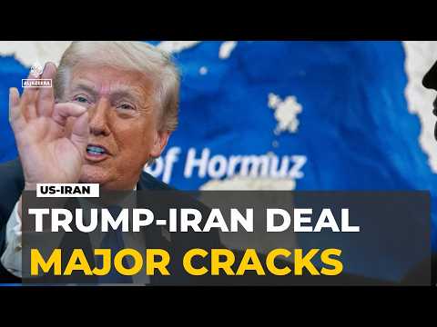 Trump-Iran Deal Faces Major Cracks Amid Hormuz Crisis