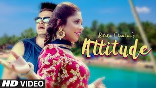 Attitude: Ritika Chouhan, Amc Aman (Full Song) Prabh Kaur Marok | Latest Punjabi Songs 2019
