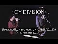 Joy Division - Live at Apollo Theatre, Manchester, UK - 27 & 28/10/1979, Ai Remaster 2021