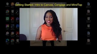 Getting Started:  Canvas, Cengage and MindTap