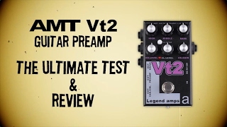 Video thumbnail for AMT Vt2 guitar preamp. Full review & The Ultimate Test by Max Solo Music