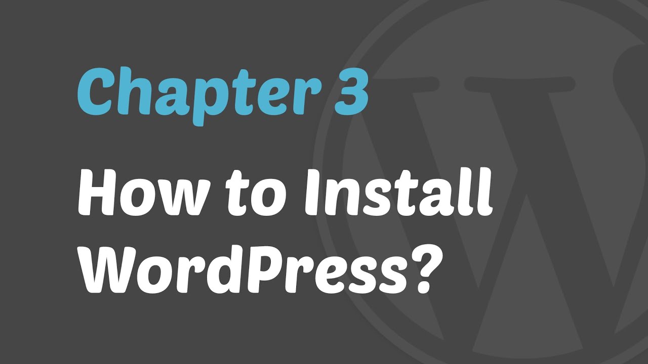 WordPress 101 - How To Install WordPress?