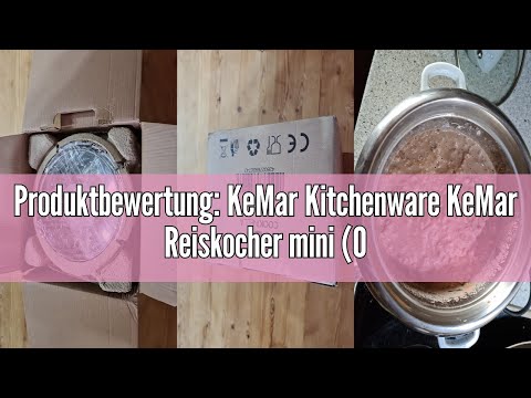 Produktbewertung: KeMar Kitchenware KeMar Reiskocher mini (0,6L, 300W, Weiß) mit Edelstahltopf, Komp