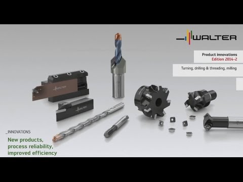 Walter Tools Product Innovations Edition 2014-2 Highlights