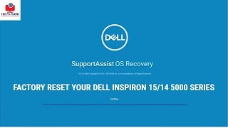 Dell Inspiron 15 Factory Reset With Support OS Recovery
