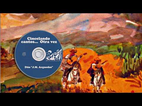 DÚO J.M. ARGUEDAS -  CERQUITA DEL CORAZÓN