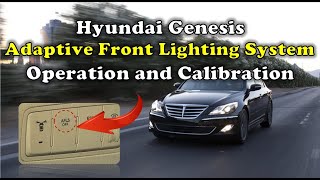 Genesis Adaptive Front Lighting (AFLS) Operation and Calibration Guide