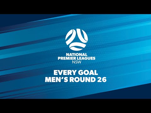 Every Goal - NPL Men's NSW - Round 26