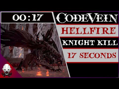 [CV] Ȼøđɇ Vɇɨn: Hellfire Knight Speed Kill | 17 Seconds (Solo)
