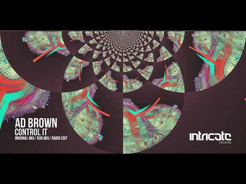 Ad Brown - Control It [Intricate Records]