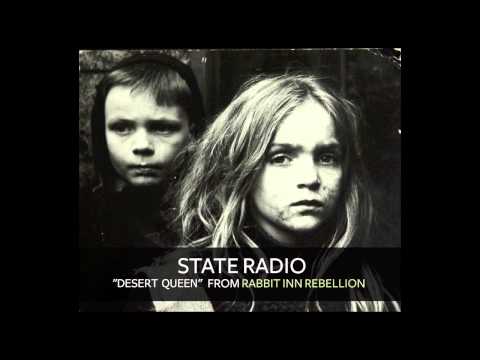 State Radio - Desert Queen [Audio]