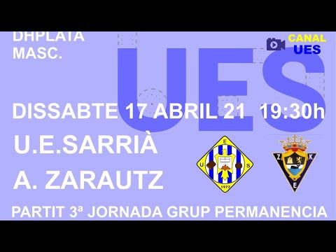 Partit DHP masc. UE Sarrià - Amenabar Zarautz (3ª jornada grup permanència)