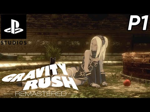 Gravity Rush Remastered [PS4] Gameplay Walkthrough Part 1 (FULL GAME)