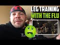 Pro Comeback - Day 25 - I HAVE THE FLU - Packing My Life - Leg Workout