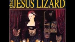 The Jesus Lizard - 