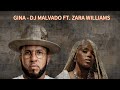 3 DJ Malvado Gina Ft Zara Williams Official Music Video Dabanda Roots Album