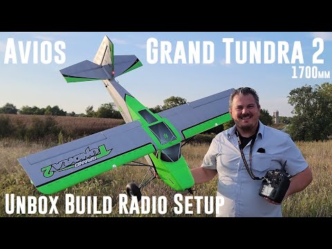 Avios - Grand Tundra 2 - 1700mm - Unbox, Build, & Radio Setup