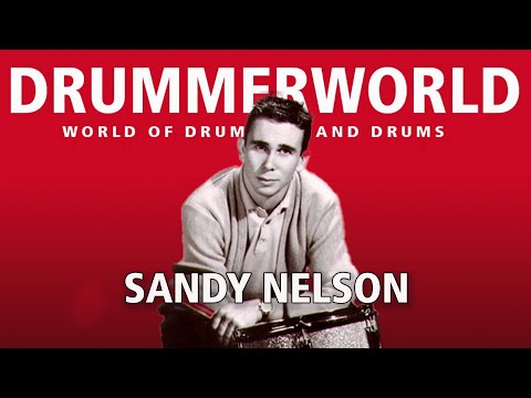 Sandy Nelson: The legendary Drummer: 1965 and 50 years later: 2015