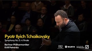 Tchaikovsky: Symphony No. 5 - 4. Finale | Petrenko · Berliner Philharmoniker