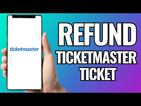 Ticketmaster Refund Time