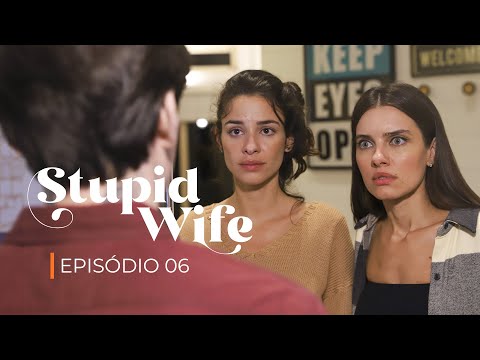 Stupid Wife - 2ª Temporada - 2x06 “Construção" [ADQUIRA O EPISÓDIO 7 E 8 - Na descrição]