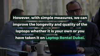 What are the Tips for Laptop Rental Dubai?