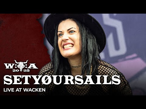 Setyøursails - Live at Wacken Open Air 2025