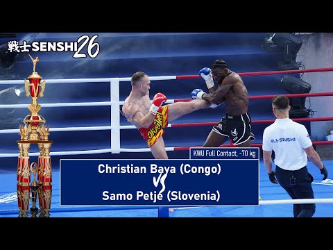 SENSHI 26: -70 kg Christian Baya (DRC) vs Samo Petje (Slovenia) | KWU FULL CONTACT Rules