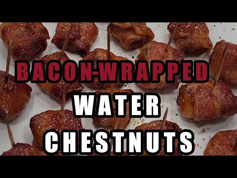 The BEST Bacon-Wrapped Water Chestnuts Recipe!