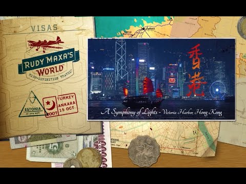 Highlights: Let me show you Hong Kong - Part 2 - Rudy Maxa's World