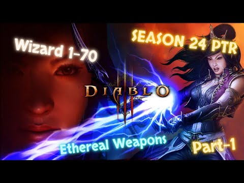 Diablo 3 Season 24 PTR | Wizard Leveling 1-70 | Patch 2.7.1 | Let's Play