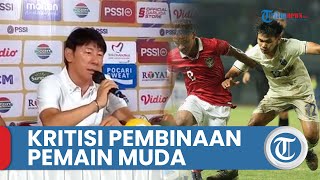 Shin Tae-yong Kritisi Pembinaan Pemain Muda di Indonesia