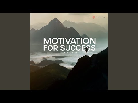 Motivation for Success (Happy Music)