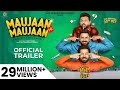 Maujaan Hi Maujaan Official Trailer Gippy Grewal Binnu Dhillon Karamjit Anmol Tanu Grewal