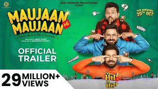 Maujaan Hi Maujaan (Official Trailer) Gippy Grewal | Binnu Dhillon | Karamjit Anmol | Tanu Grewal