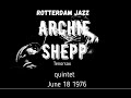 ARCHIE SHEPP @ Rotterdam Jazz 1976 :  Things have got to change  Dutch Radio Broadcast