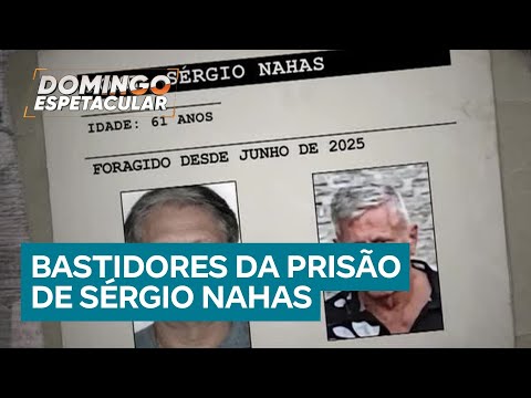 Empresário Sergio Nahas é preso na Bahia após 23 anos foragido