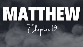 Matthew Chapter 19 -  New Living Translation (NLT)