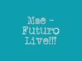 Mae - Futuro (Live) mp3