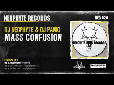 DJ Neophyte & DJ Panic - Mass Confusion (NEO020) (2003)