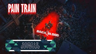 BACK 4 BLOOD ACT 1/3 PAIN TRAIN gameplay by Zombie