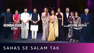 Sahas Se Salam Tak - Mumbai Diaries Trailer Launch | Amazon Original Series video
