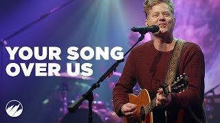 Your Song Over Us - Flatirons Community Church