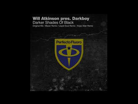 Will Atkinson Pres. Darkboy- Darker Shades Of Black (2012)