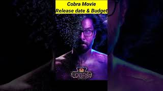 Cobra Movie Official Trailer In Hindi | Vikram New Movie Release Date Budget Box-office Collotion