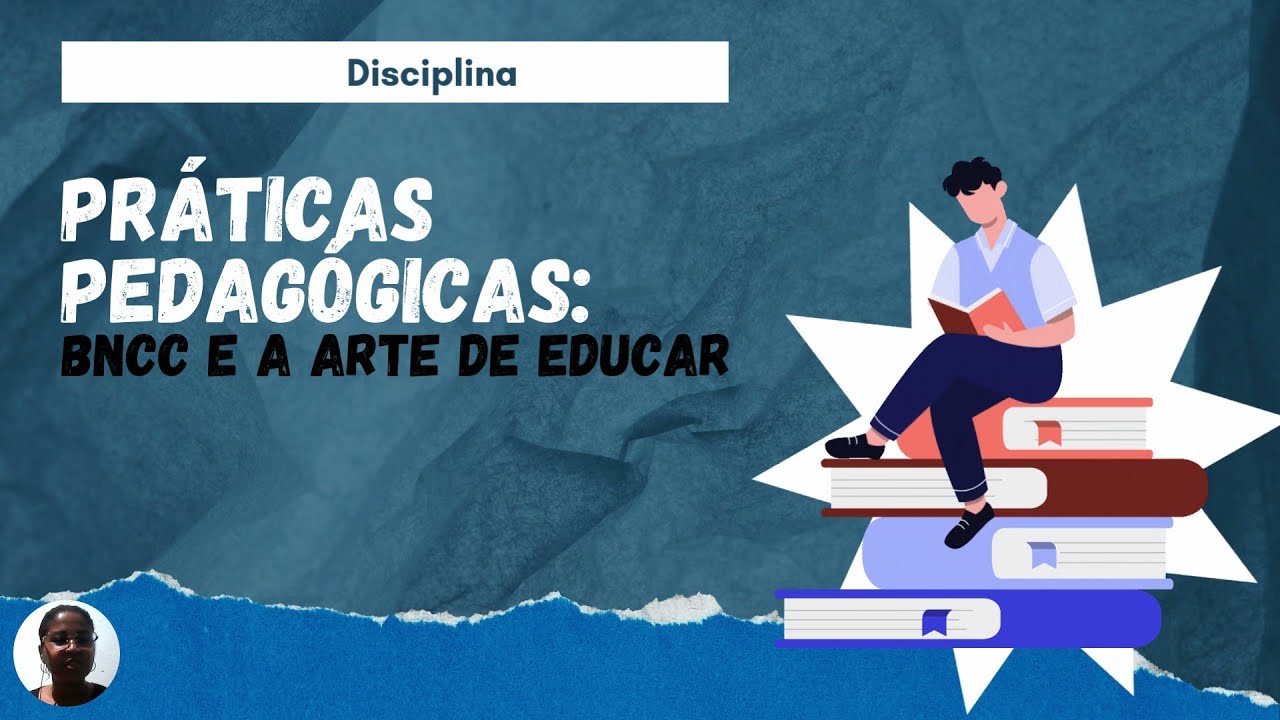 #unopar #anhanguera  : PRÁTICAS PEDAGÓGICAS - BNCC e a Arte de Educar.