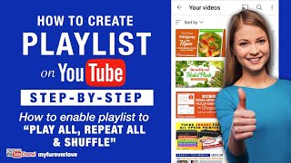How to Create Playlist on YouTube | How to Shuffle and Play All, Repeat All Videos on Playlist