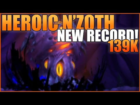 Heroic N'Zoth DPS Record (139K) - 482 Arms Warrior PvE (WoW BFA 8.3 Final Boss)